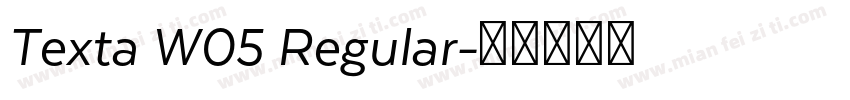 Texta W05 Regular字体转换